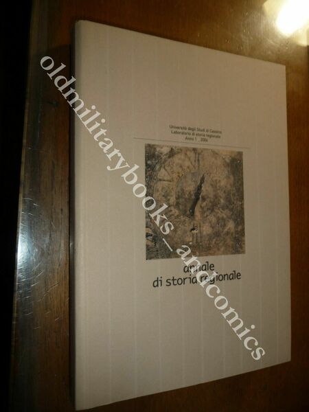 ANNALE DI STORIA REGIONALE ANNO I 2006 TERRA DI LAVORO …