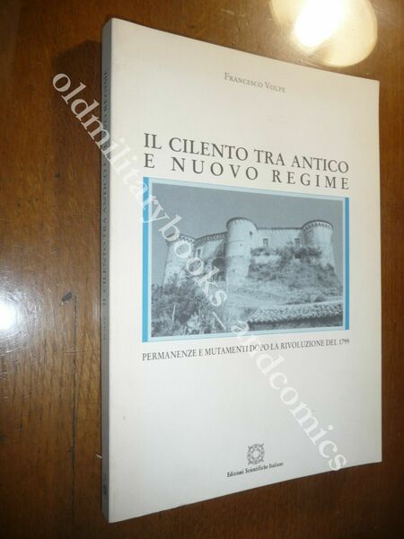 IL CILENTO TRA ANTICO E NUOVO REGIME FRANCESCO VOLPE