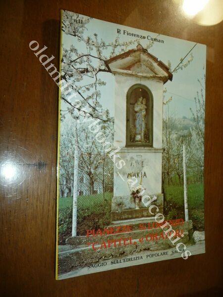 PIANEZZE S. LORENZO CAPITEI E ORATORI FIORENZO CUMAN