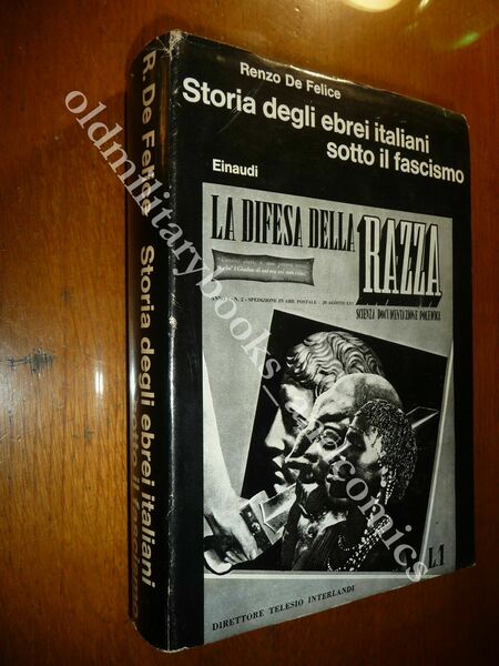 STORIA DEGLI EBREI ITALIANI SOTTO IL FASCISMO RENZO DE FELICE …