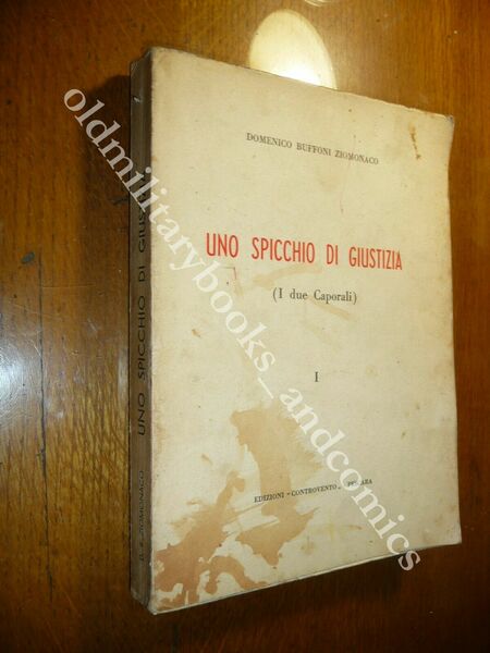UNO SPICCHIO DI GIUSTIZIA DOMENICO BUFFONI ZIOMONACO ABRUZZESE CAMPI CONCENTRAME