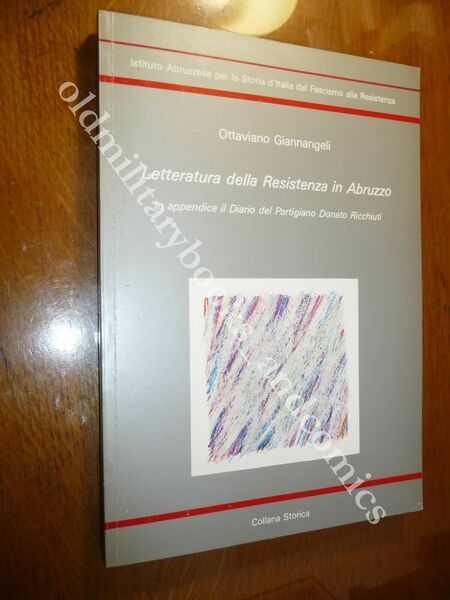 LETTERATURA DELLA RESISTENZA IN ABRUZZO OTTAVIANO GIANNANGELI