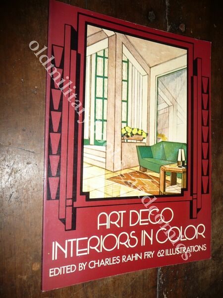 ART DECO INTERIORS IN COLOR AA.VV.