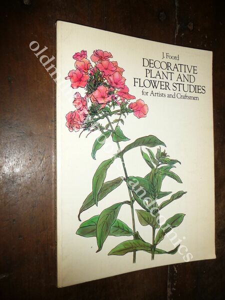 DECORATIVE PLANT AND FLOWER STUDIES FOR ARTISTS AND CRAFTSMEN J. …