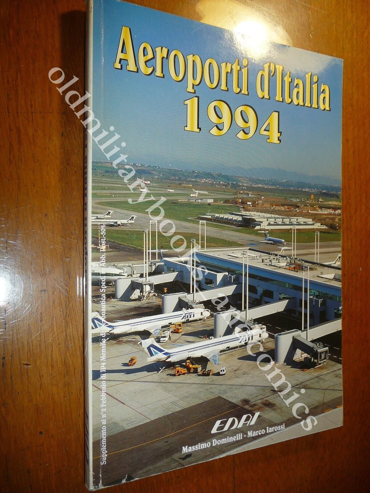AEROPORTI D'ITALIA 1994 MASSIMO DOMINELLI MARCO IAROSSI