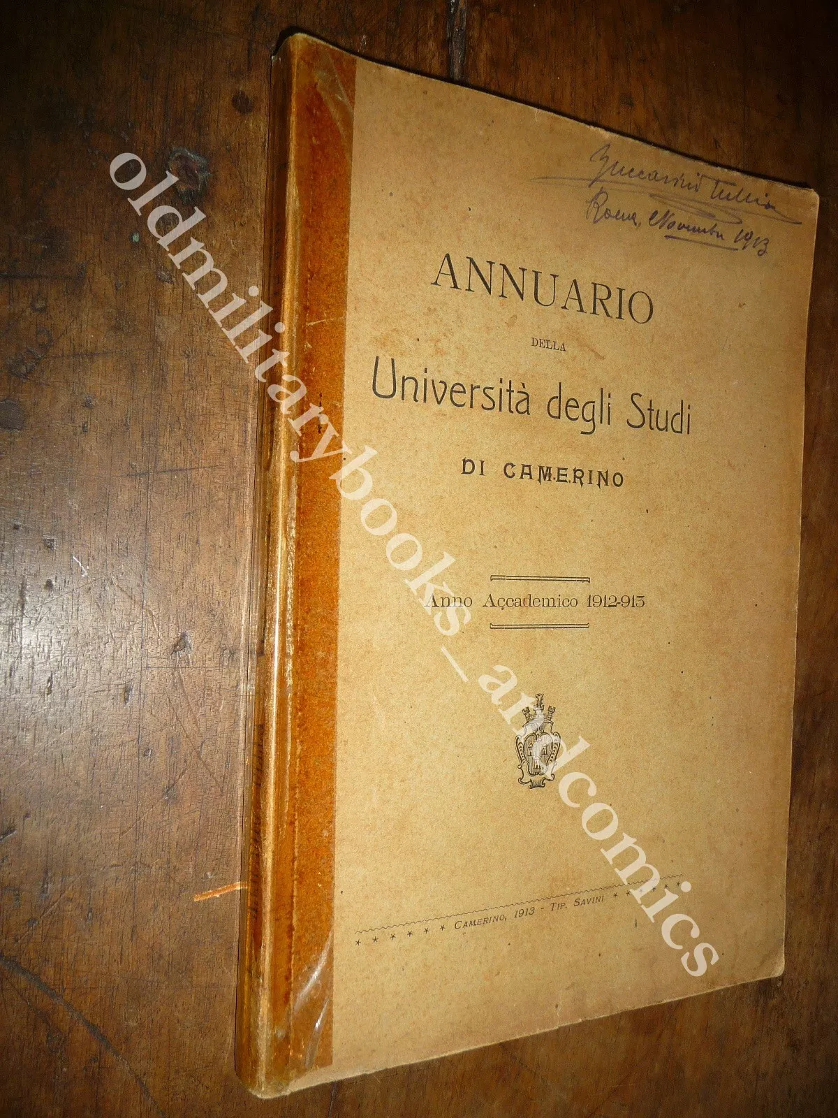 ANNUARIO DELLA UNIVERSITA DEGLI STUDI DI CAMERINO ANNO ACCADEMICO 1912-913