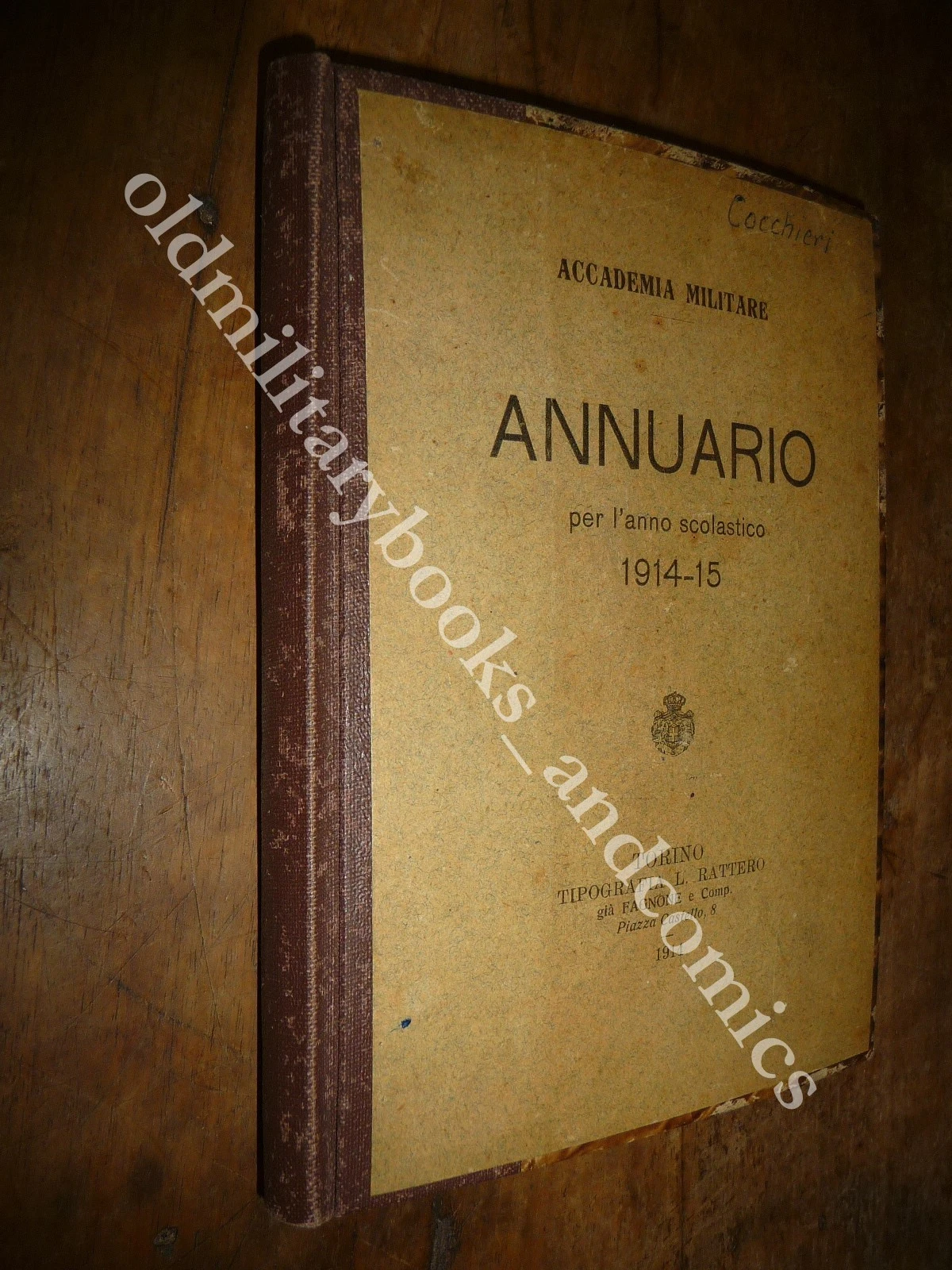 ANNUARIO PER L'ANNO SCOLASTICO 1914-15 ACCADEMIA MILITARE