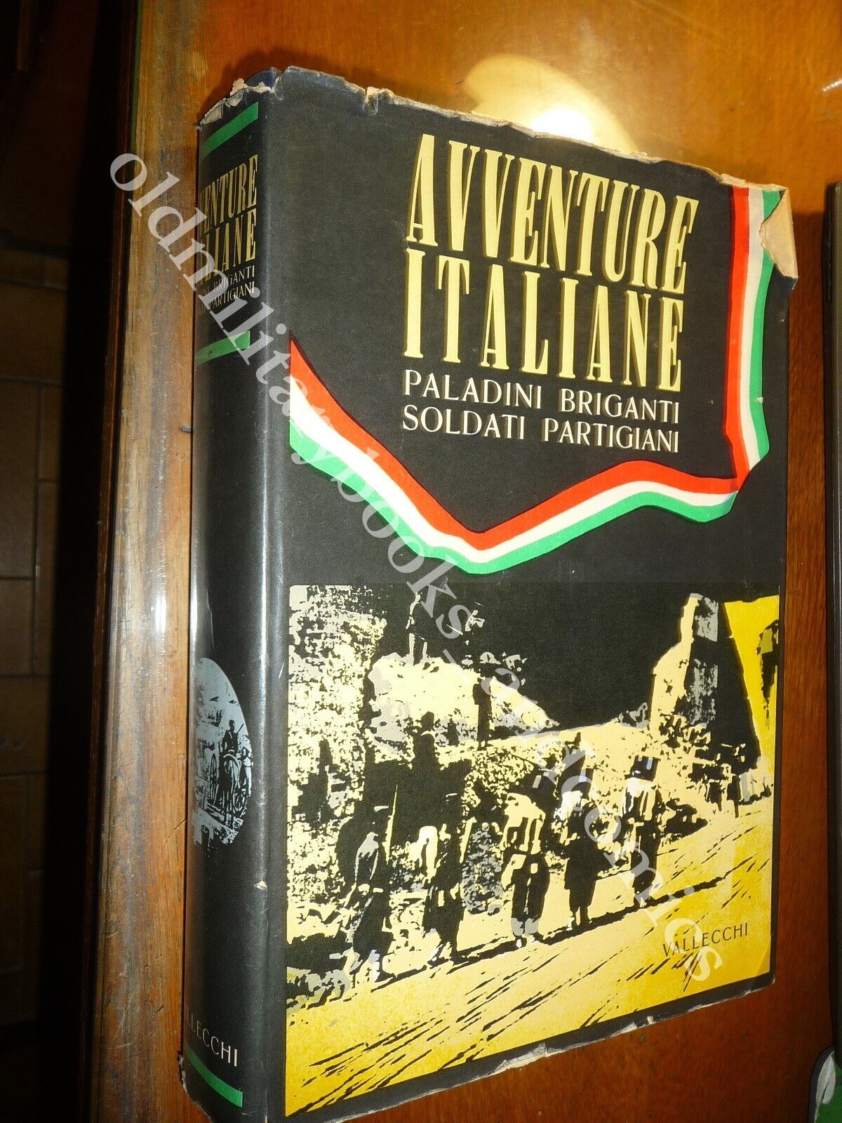 AVVENTURE ITALIANE PALADINI BRIGANTI SOLDATI PARTIGIANI PIERO PIERONI
