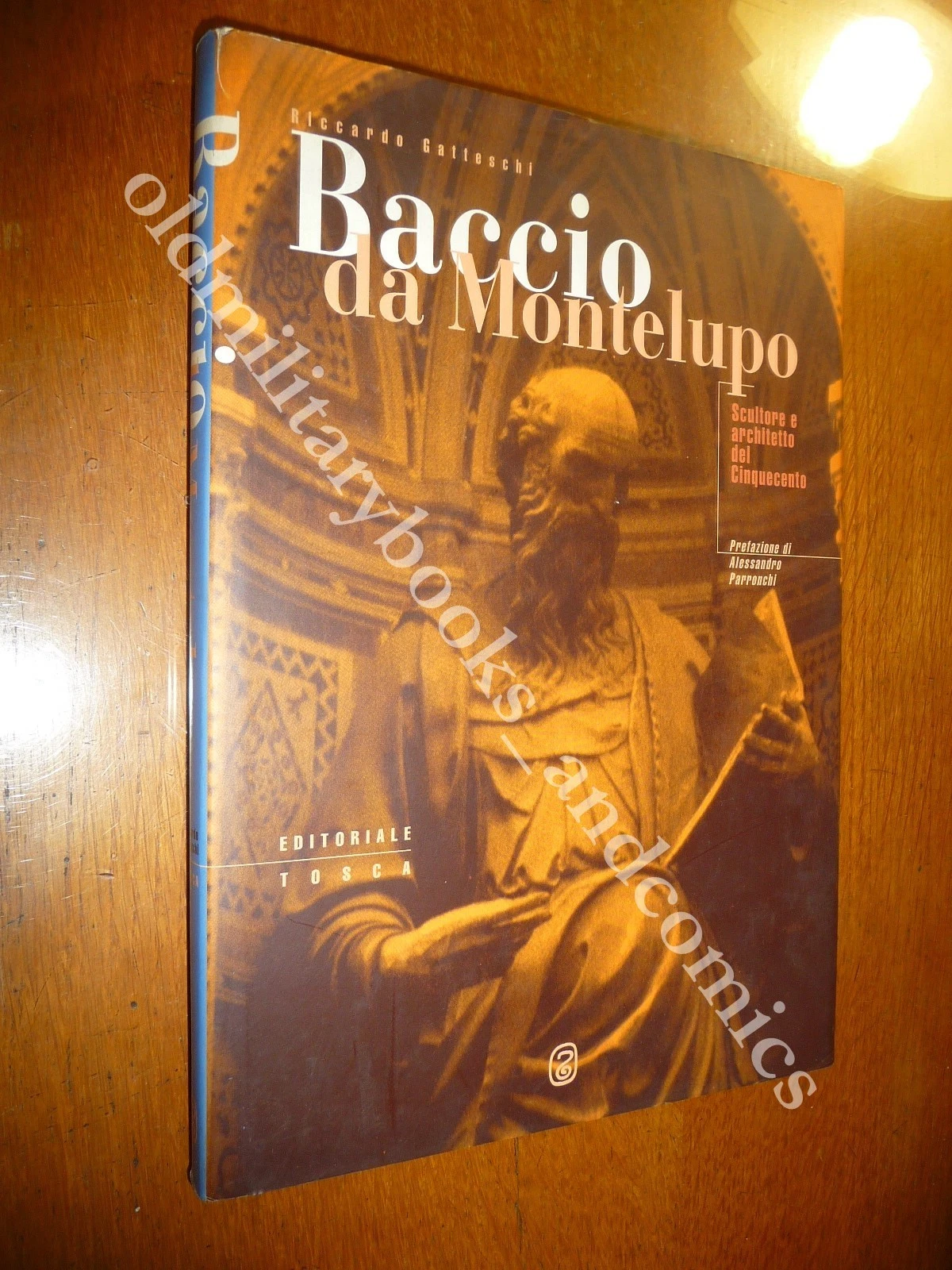 BACCIO DA MONTELUPO SCULTORE E ARCHITETTO DEL CINQUECENTO RICCARDO GATTESCHI