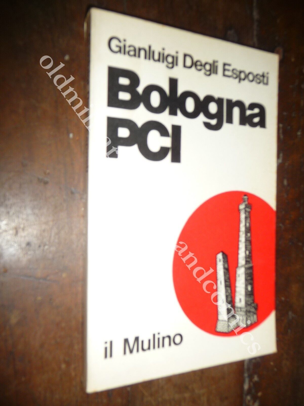 BOLOGNA PCI GIANLUIGI DEGLI ESPOSTI