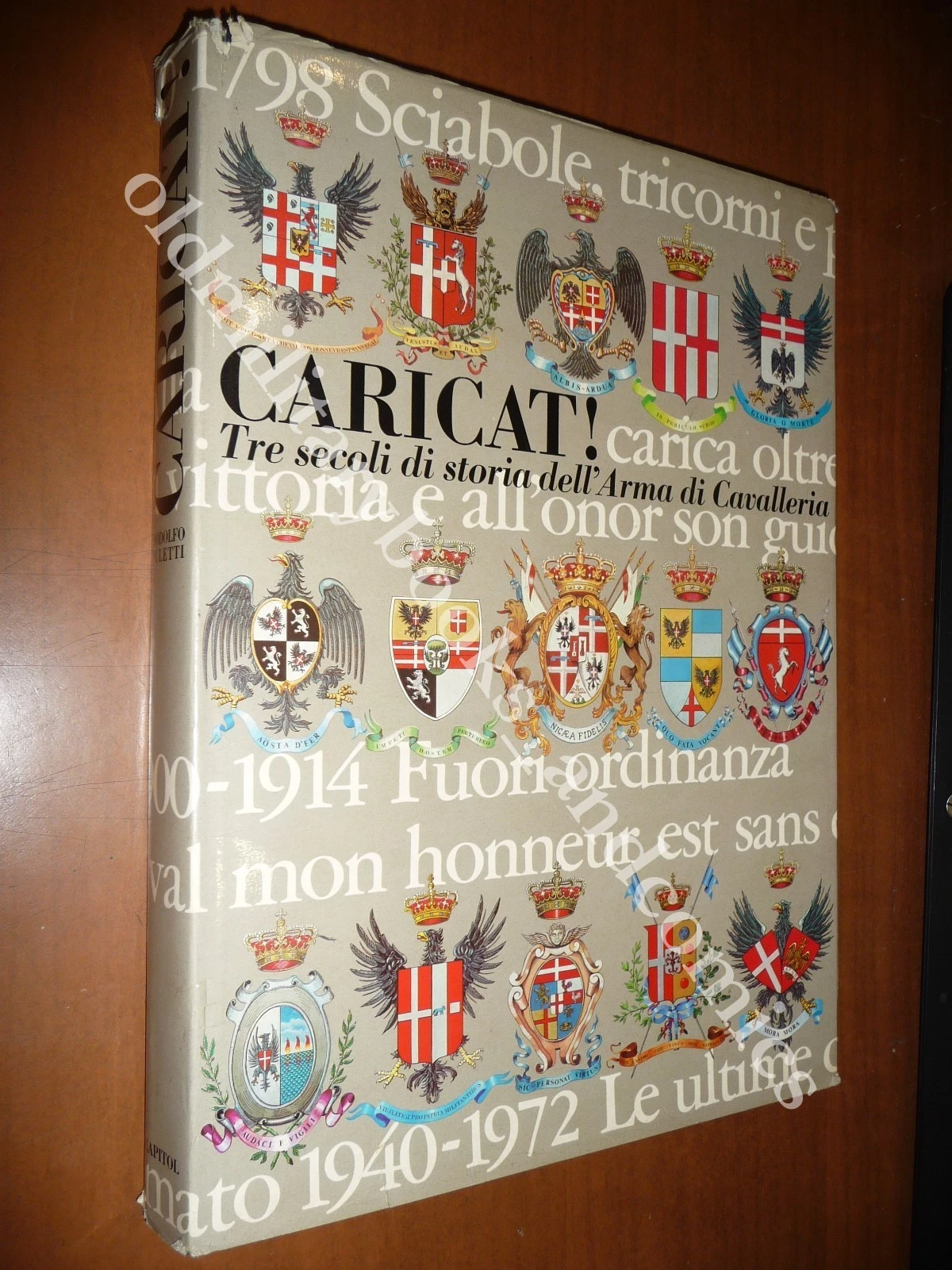 CARICAT ! - TRE SECOLI DI STORIA DELL'ARMA DI CAVALLERIA …