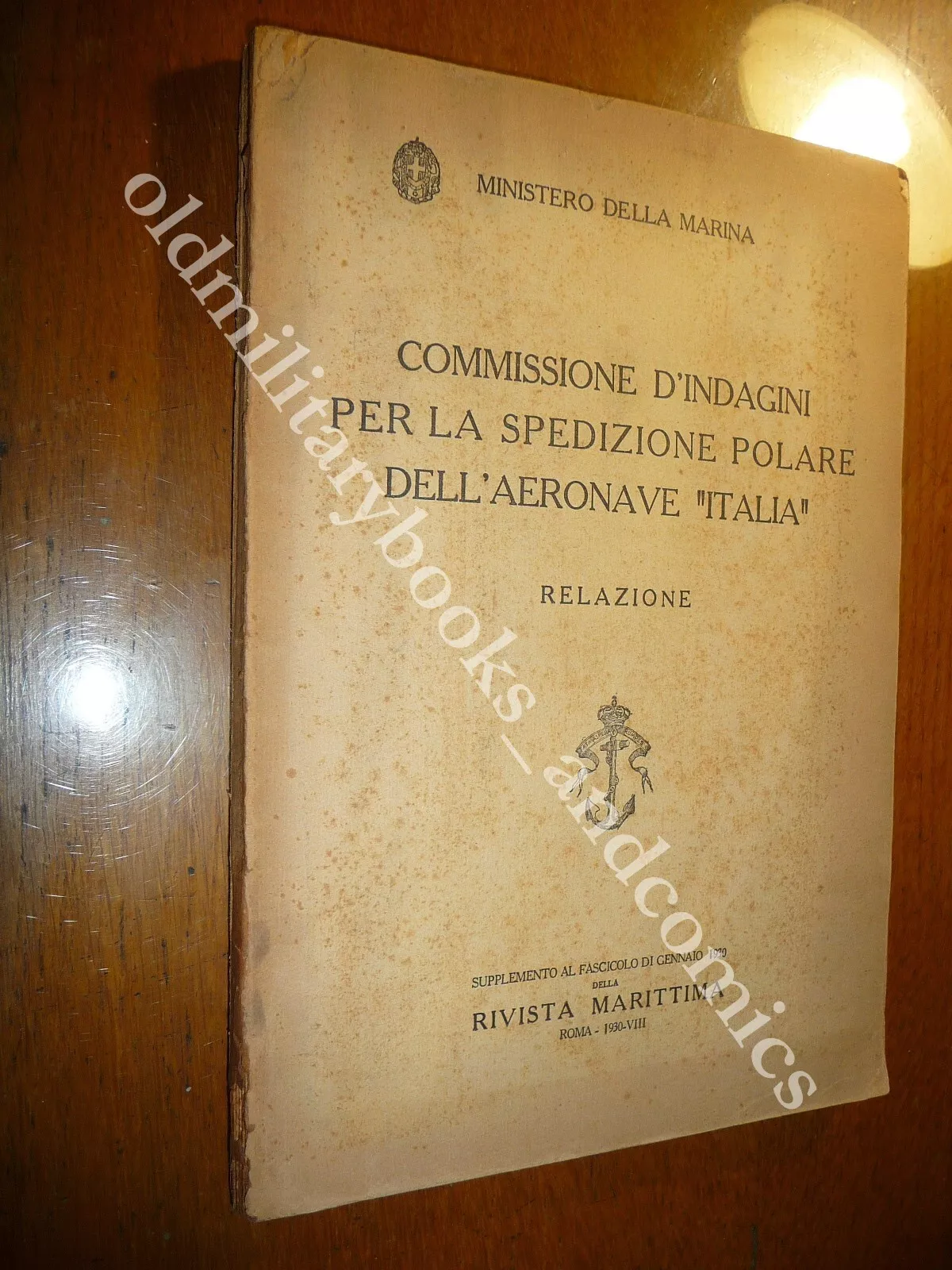 COMMISSIONE D'INDAGINI PER LA SPEDIZIONE POLARE DELL'AERONAVE ITALIA BROSSURA