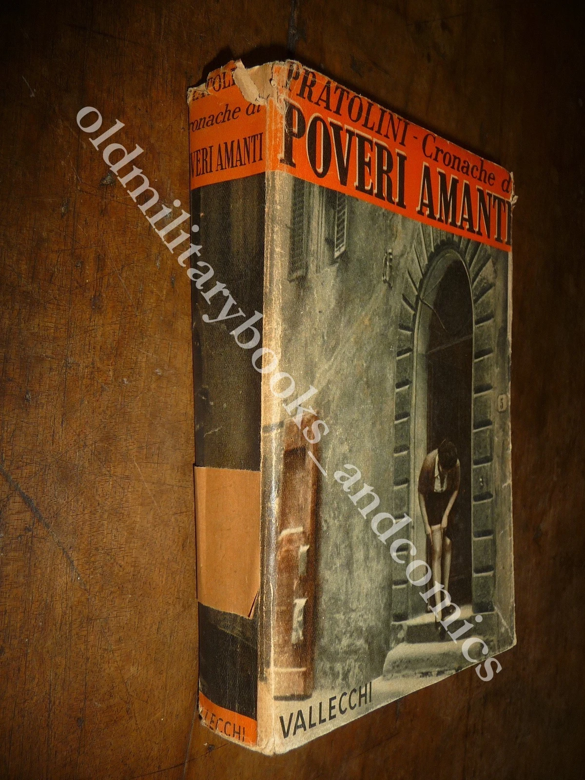 CRONACHE DI POVERI AMANTI VASCO PRATOLINI VII^ Ed.