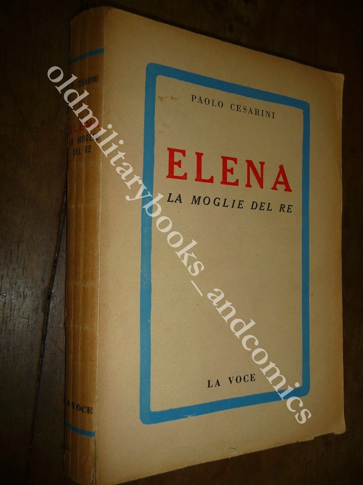 ELENA LA MOGLIE DEL RE PAOLO CESARINI