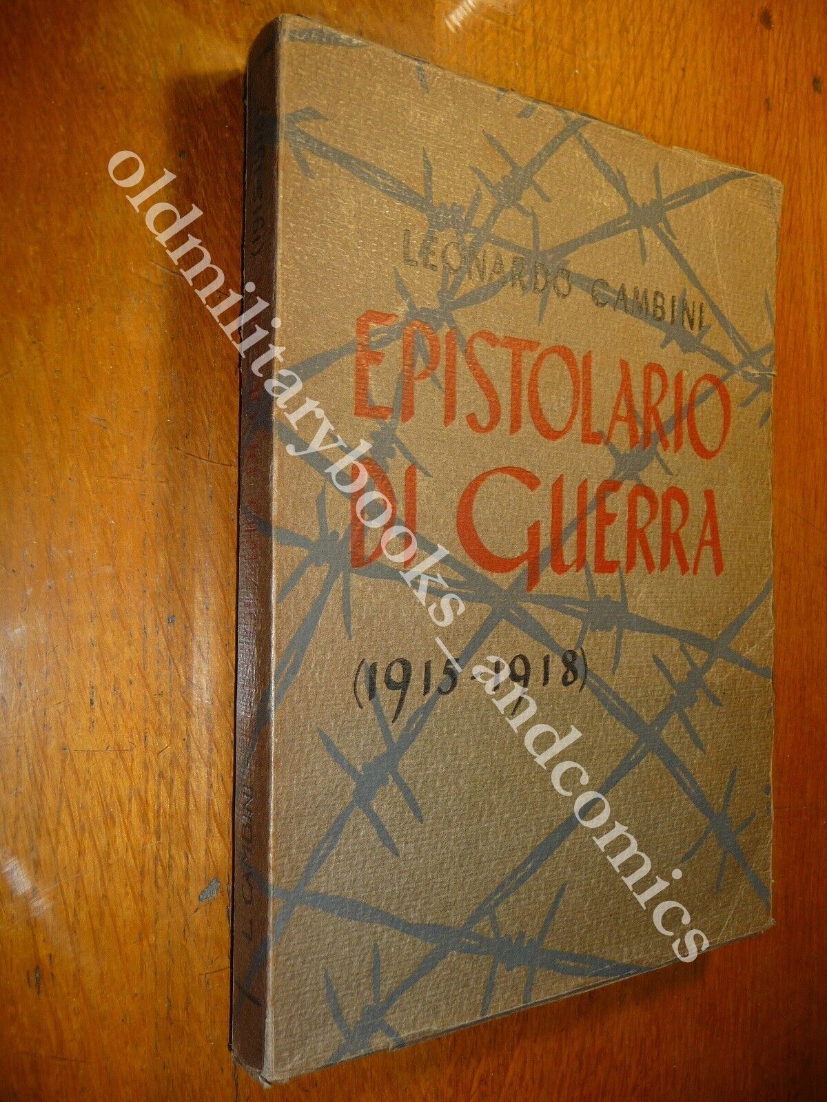 EPISTOLARIO DI GUERRA (1915-1918) LEONARDO CAMBINI