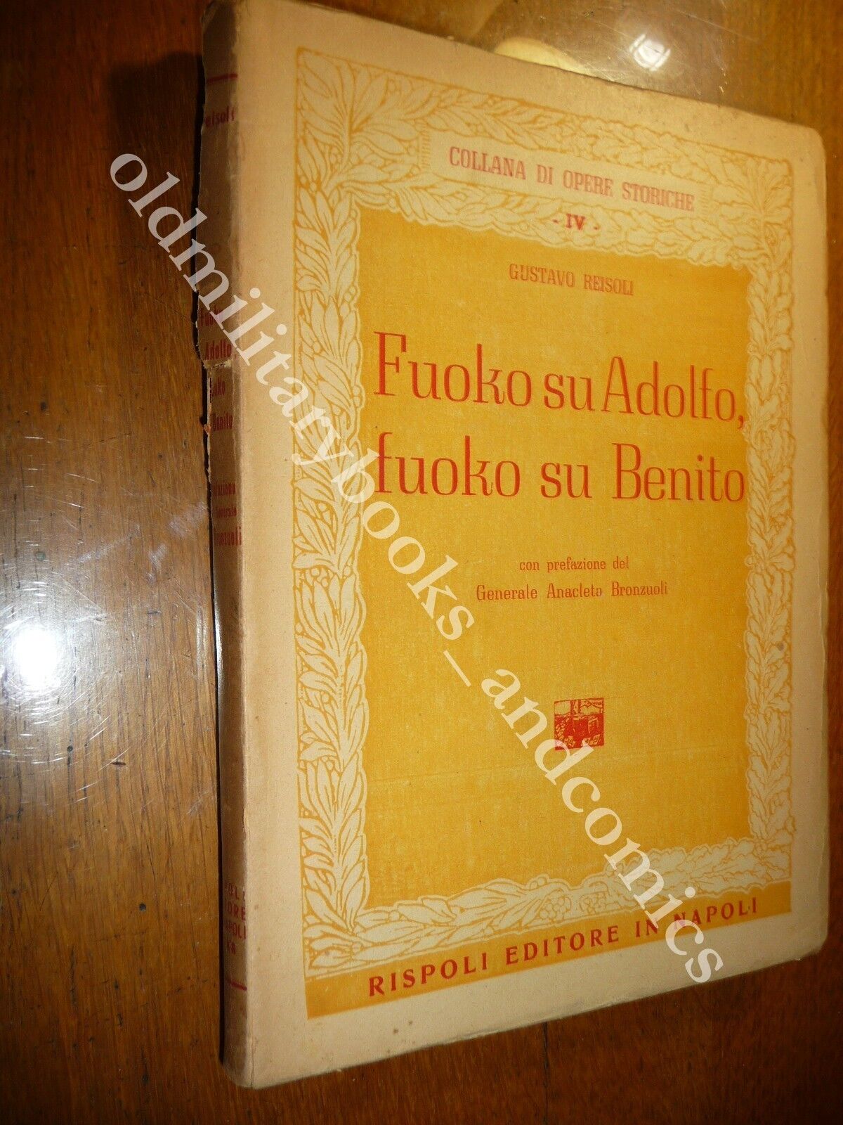 FUOKO SU ADOLFO FUOKO SU BENITO GUSTAVO REISOLI