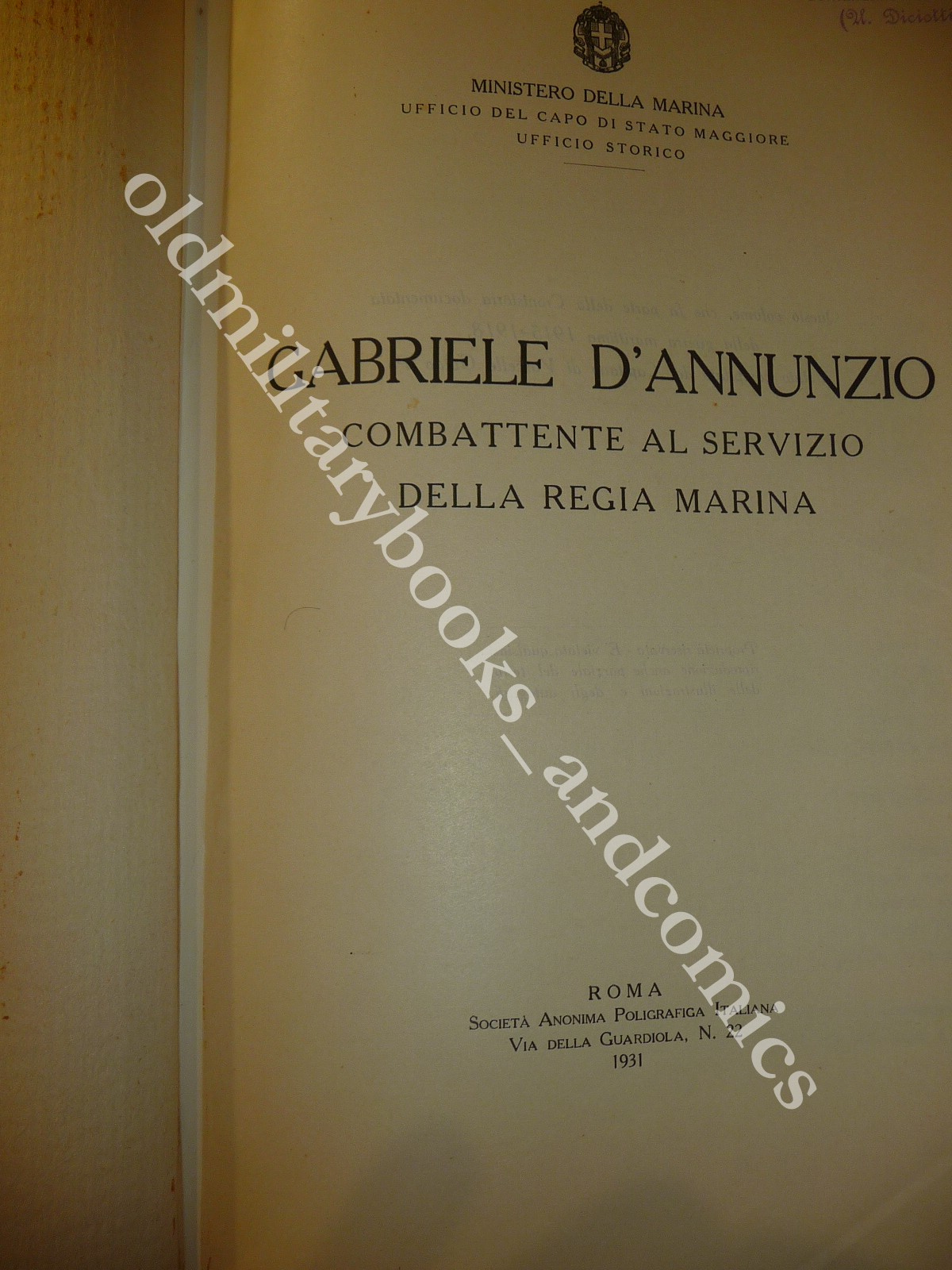 GABRIELE D'ANNUNZIO COMBATTENTE AL SERVIZIO DELLA REGIA MARINA GUIDO PO