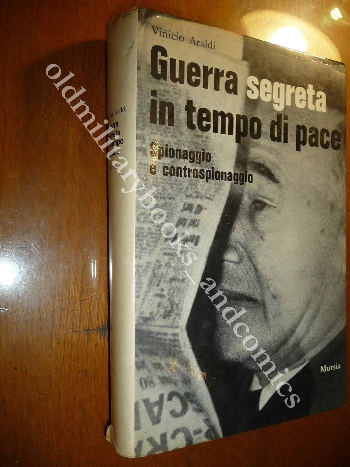 GUERRA SEGRETA IN TEMPO DI PACE SPIONAGGIO E CONTROSPIONAGGIO VINICIO …