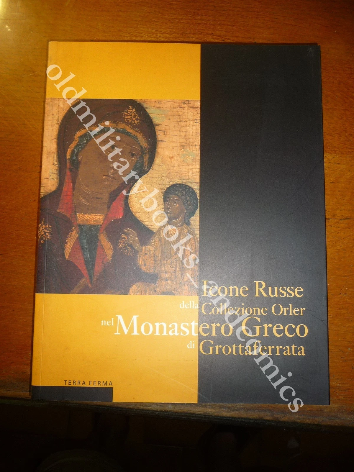 ICONE RUSSE DELLA COLLEZIONE ORLER NEL MONASTERO GRECO DI GROTTAFERRATA