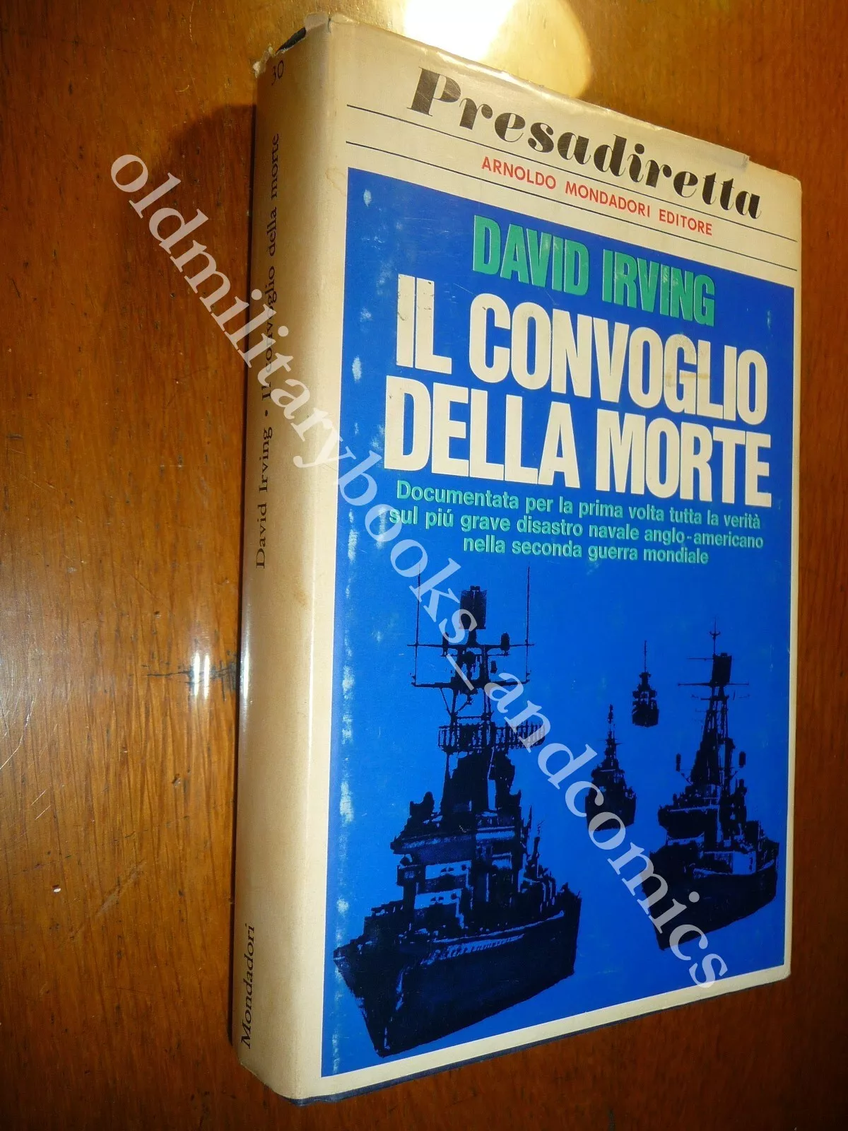 IL CONVOGLIO DELLA MORTE PQ 17 DAVID IRVING