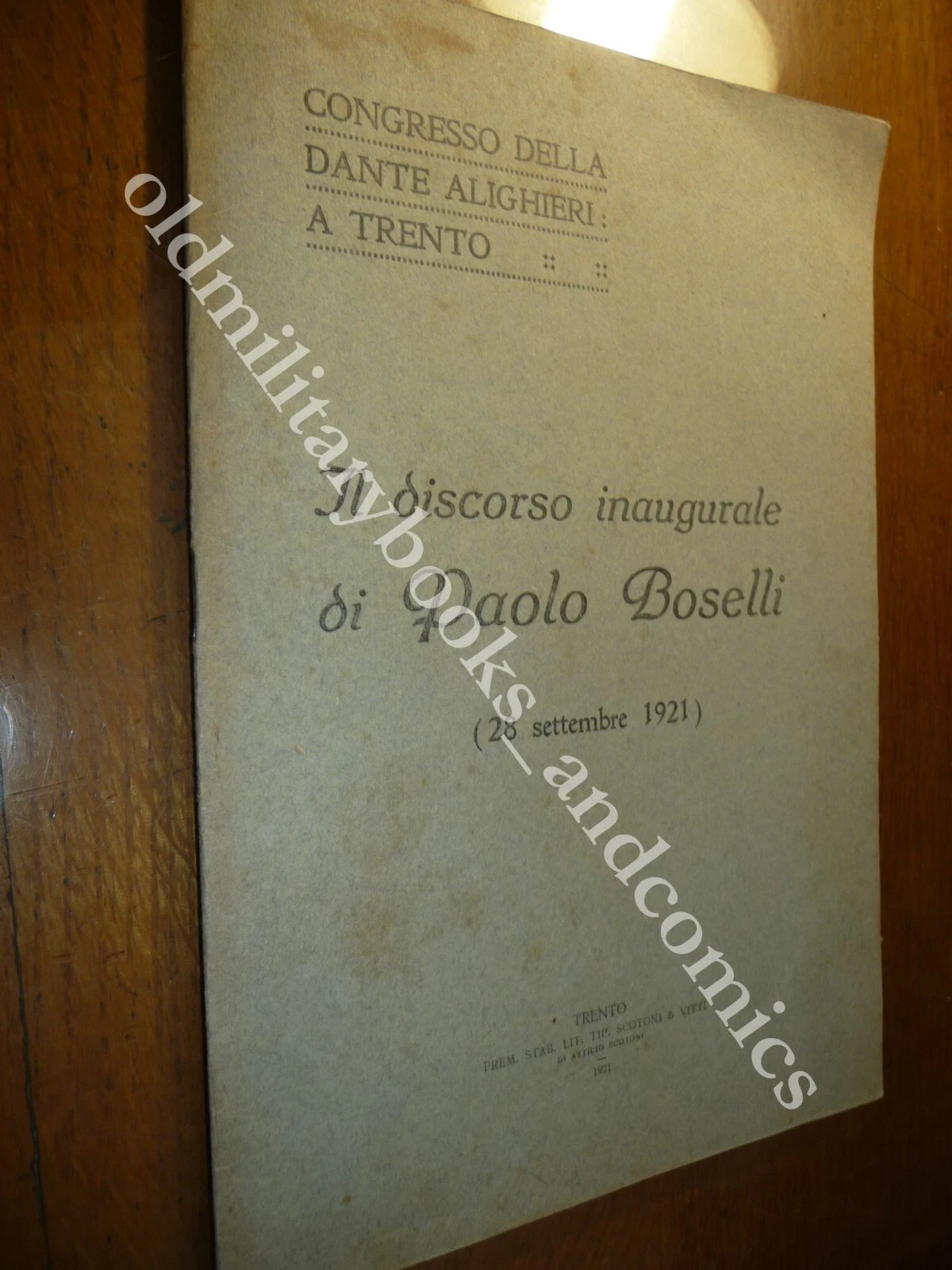 IL DISCORSO INAUGURALE DI PAOLO BOSELLI CONGRESSO DELLA DANTE ALIGHIERI …
