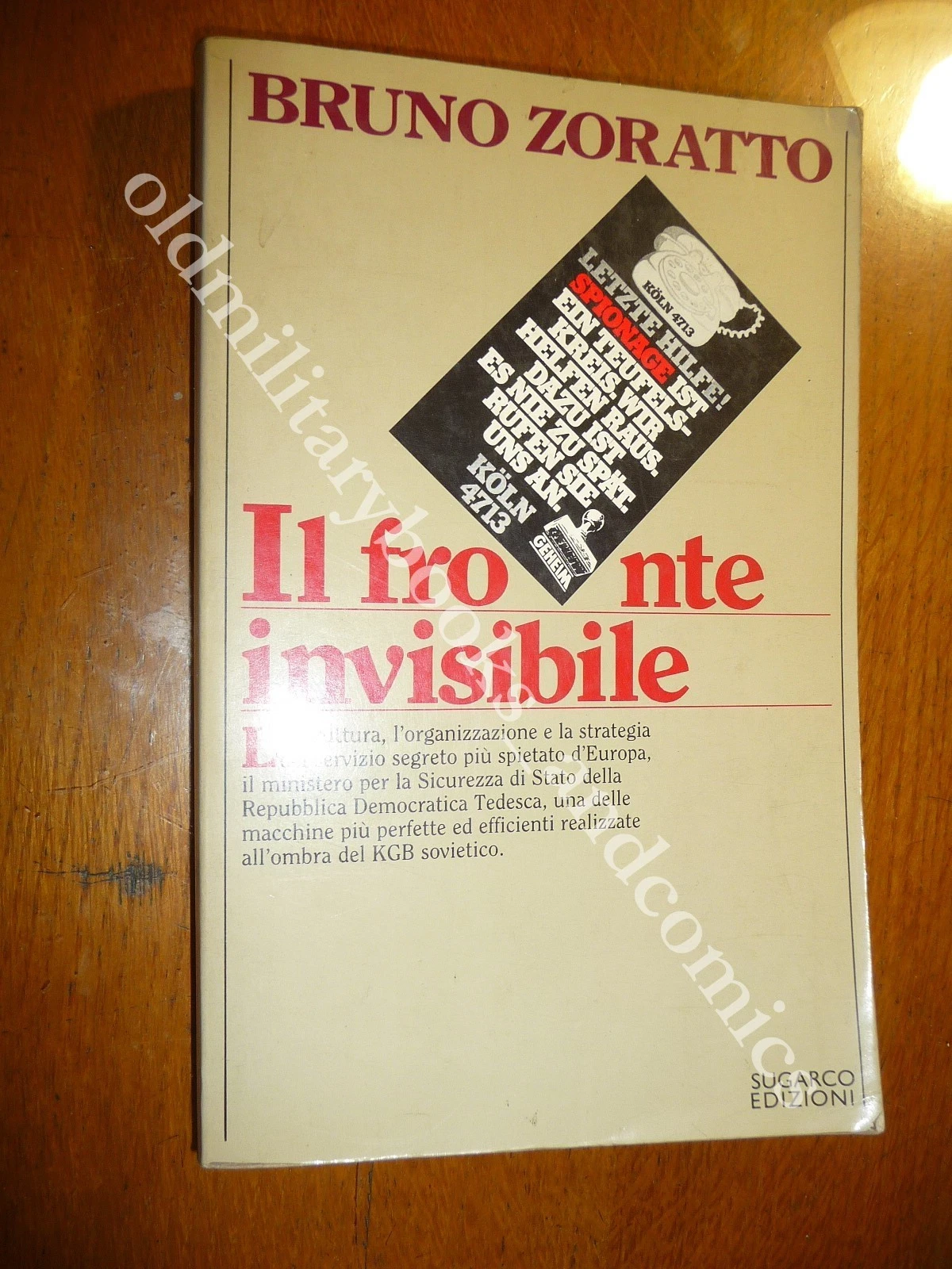IL FRONTE INVISIBILE BRUNO ZORATTO SERVIZI SEGRETI DELLA DDR
