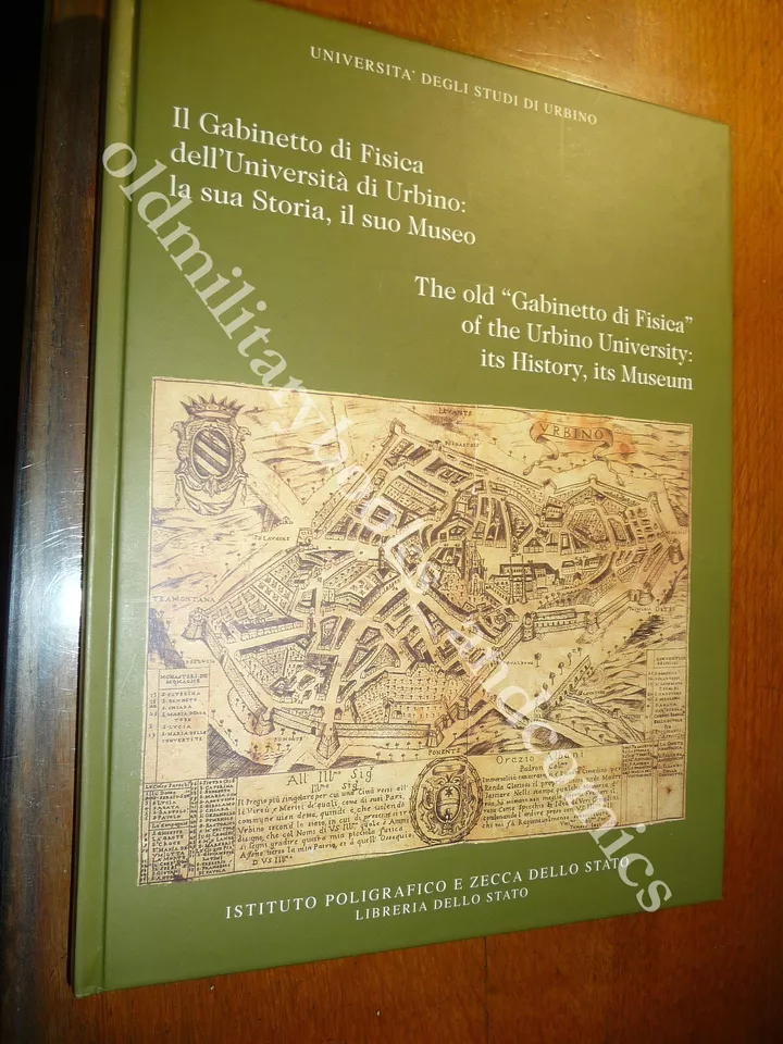 IL GABINETTO DI FISICA DELL'UNIVERSITA DI URBINO LA SUA STORIA …