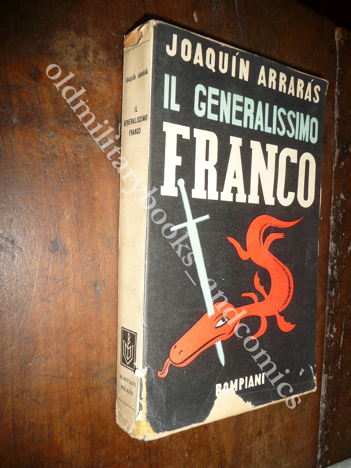 IL GENERALISSIMO FRANCO JOAQUIN ARRABAS GUERRA DI SPAGNA