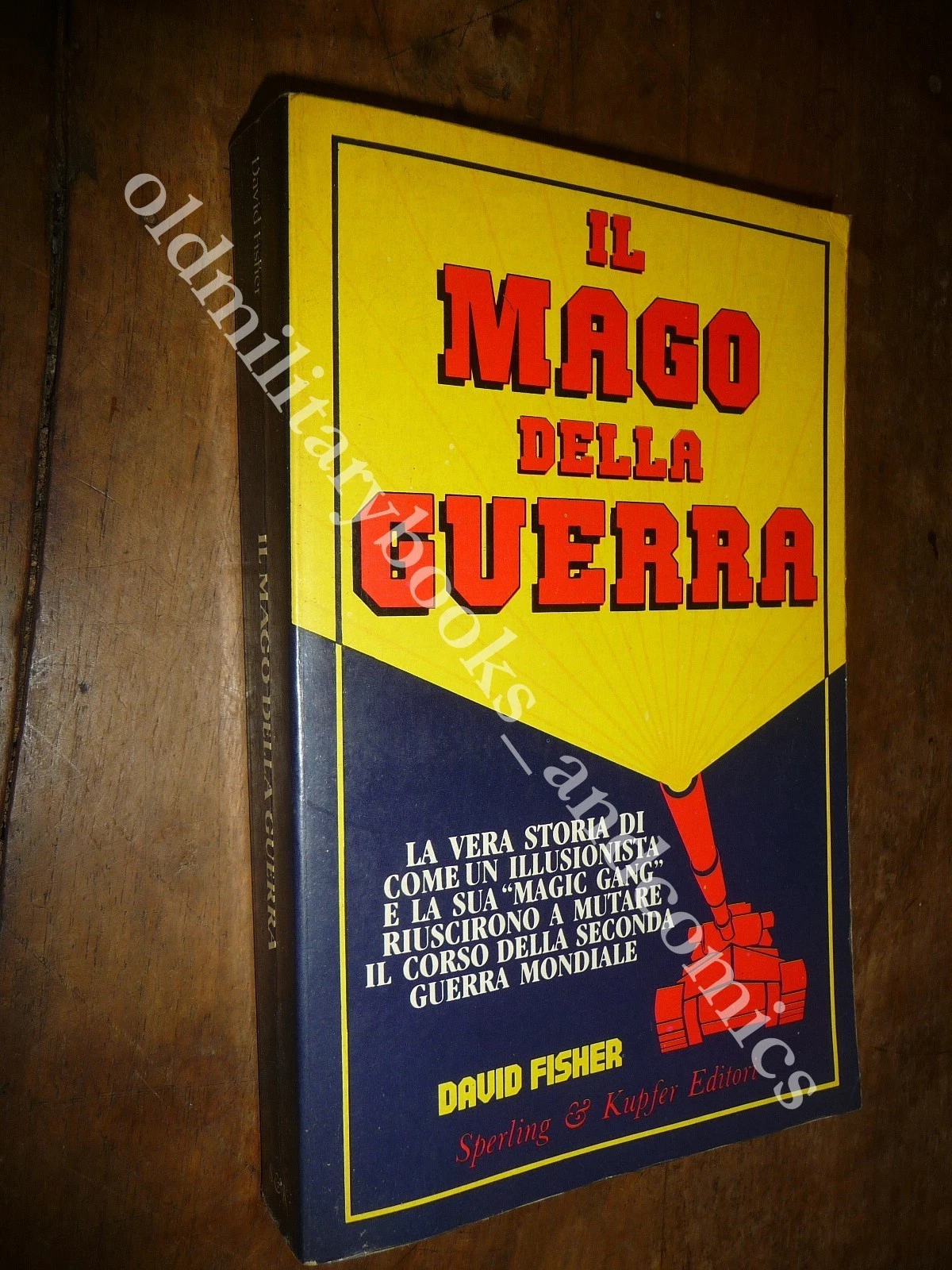IL MAGO DELLA GUERRA DAVID FISHER