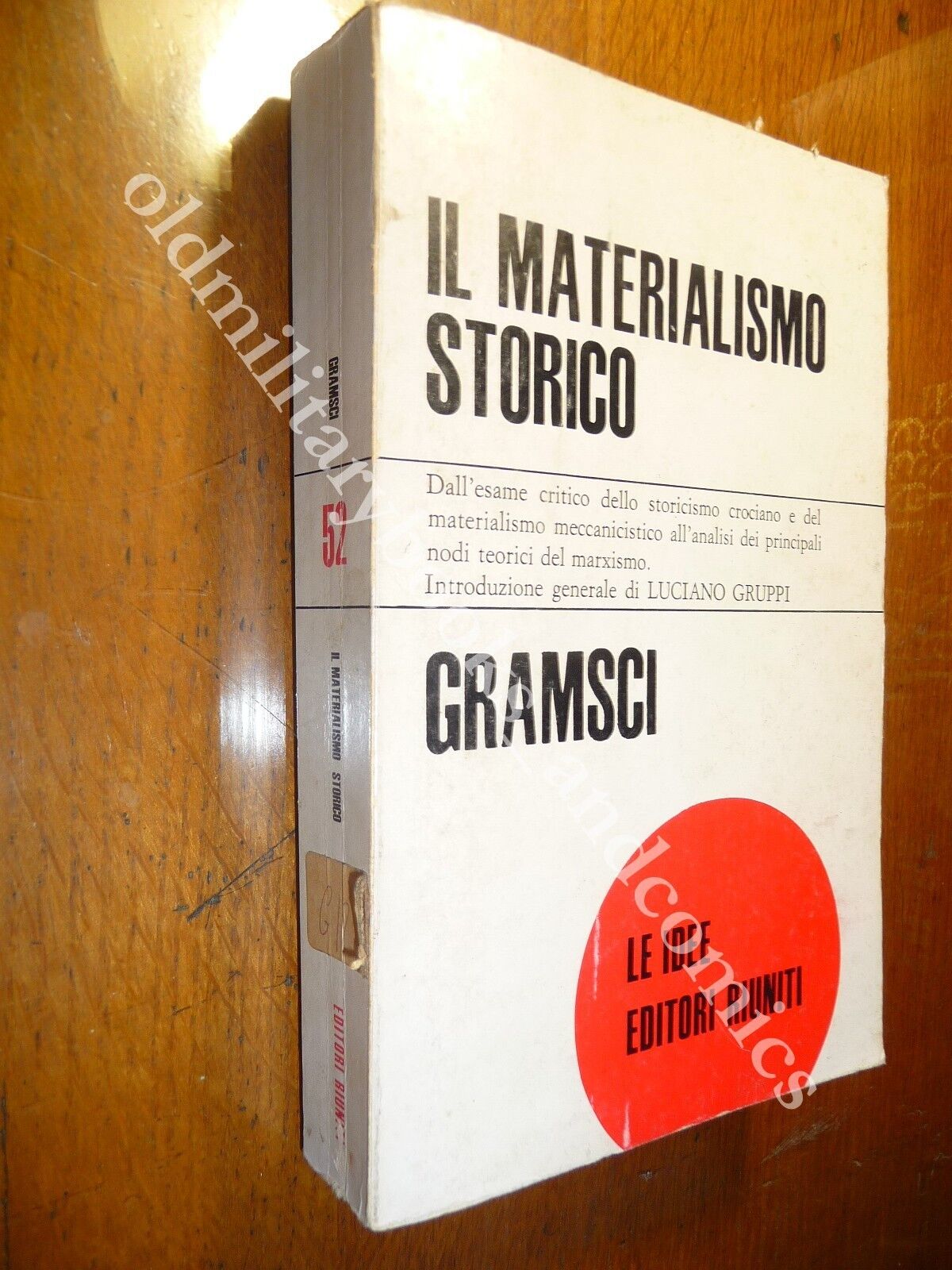 IL MATERIALISMO STORICO E LA FILOSOFIA DI BENEDETTO CROCE ANTONIO …