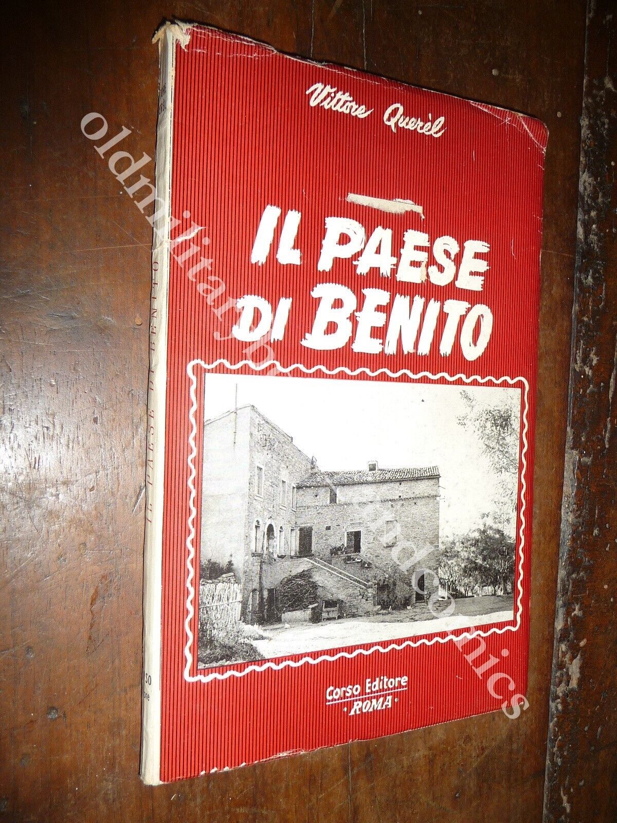 IL PAESE DI BENITO CRONACHE DI PREDAPPIO E DINTORNI VITTORE …