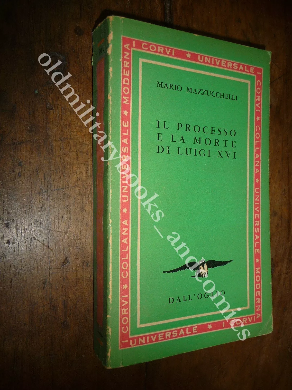 IL PROCESSO E LA MORTE DI LUIGI XVI MARIO MAZZUCCHELLI