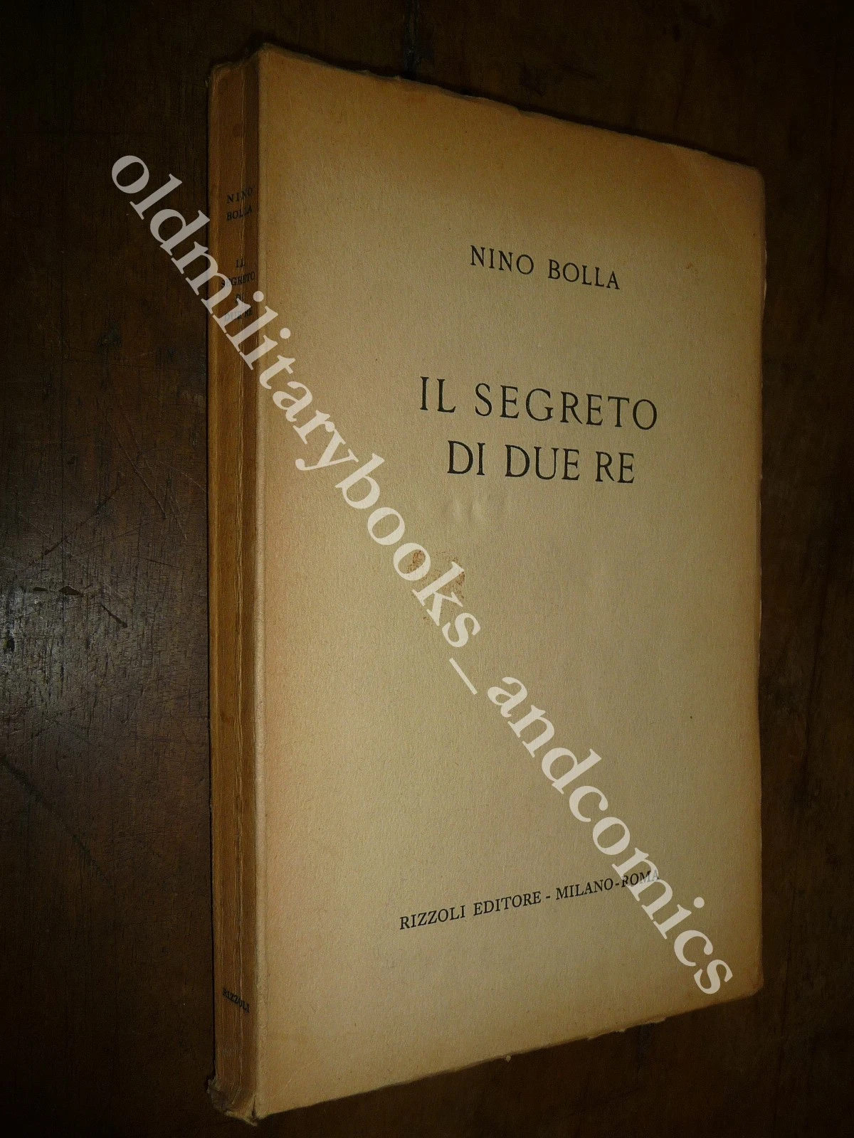 IL SEGRETO DI DUE RE NINO BOLLA