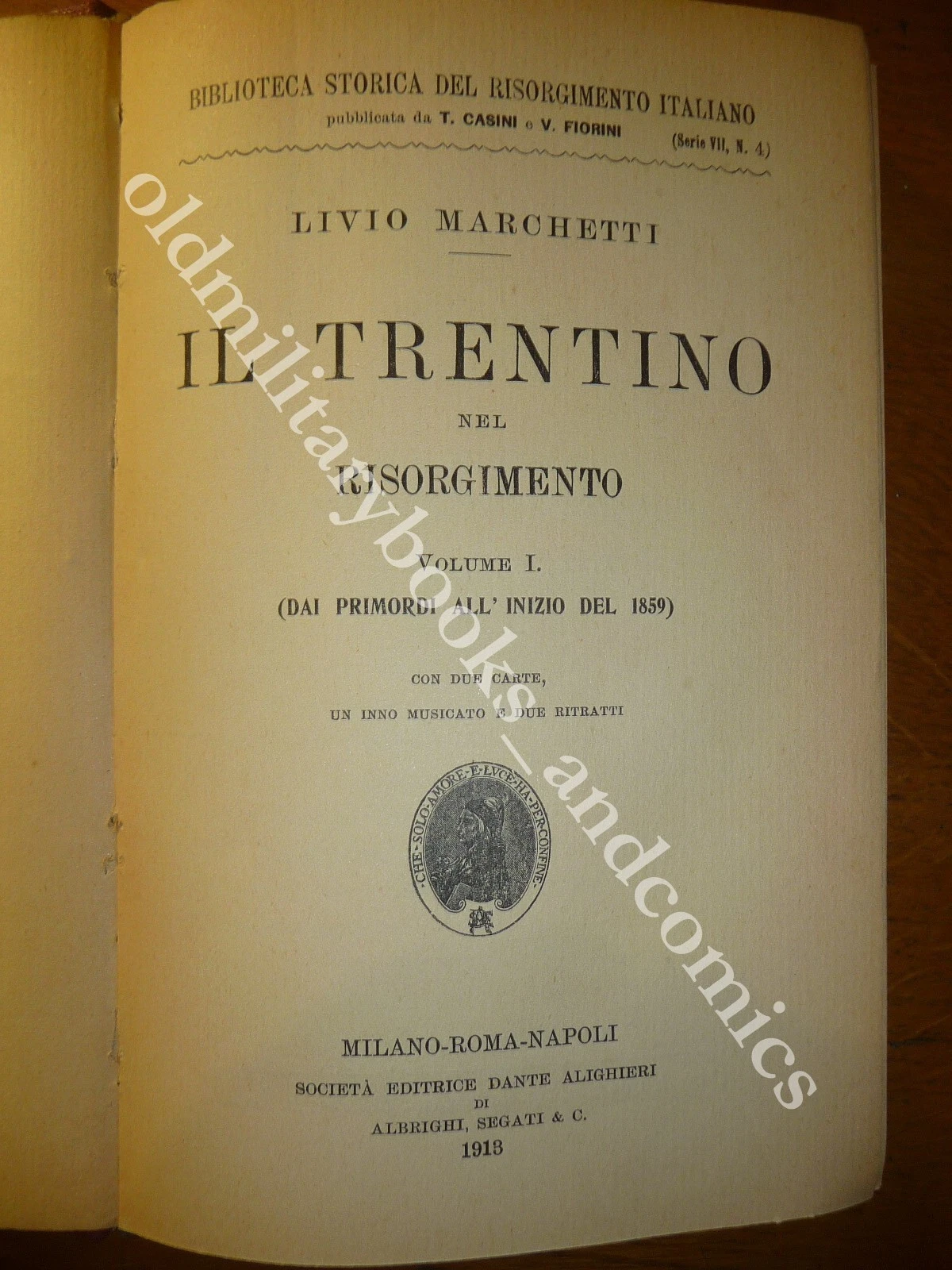 IL TRENTINO NEL RISORGIMENTO LIVIO MARCHETTI VOLUME I