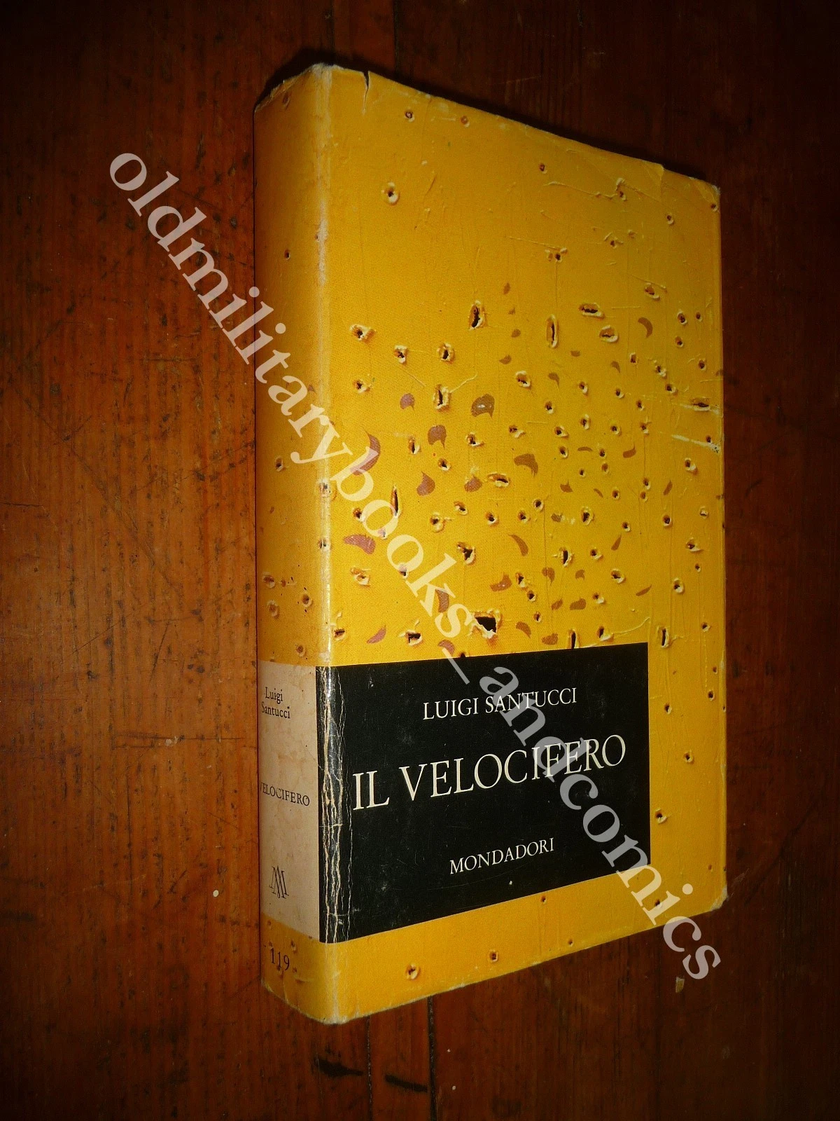 IL VELOCIFERO LUIGI SANTUCCI 1963 I^ Ed.