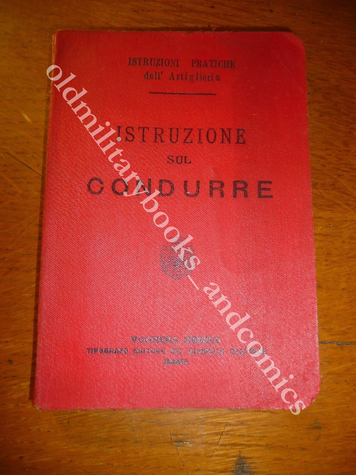 ISTRUZIONE SUL CONDURRE MINISTERO DELLA GUERRA 1897