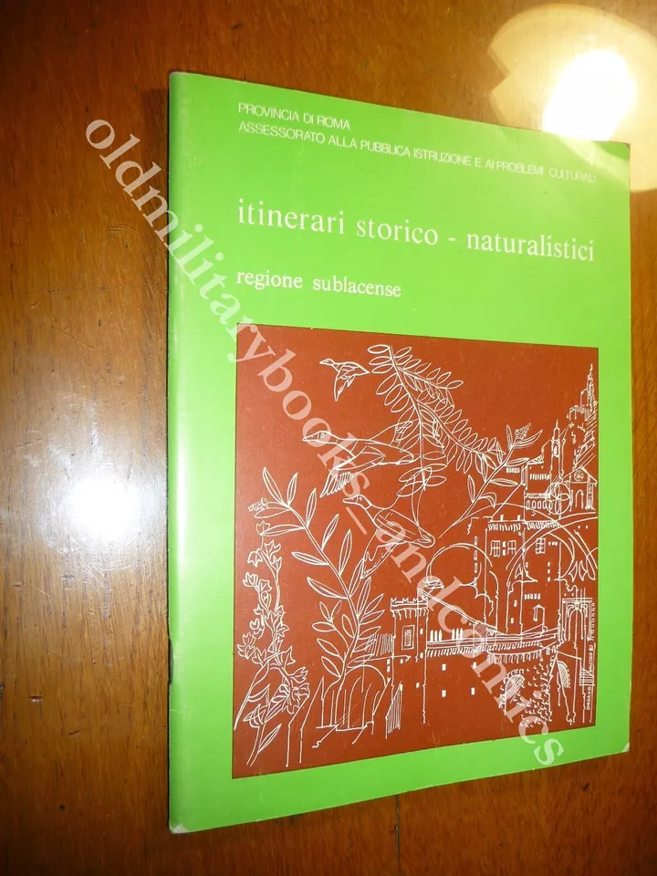 ITINERARI STORICO-NATURALISTICI REGIONE SUBLACENSE
