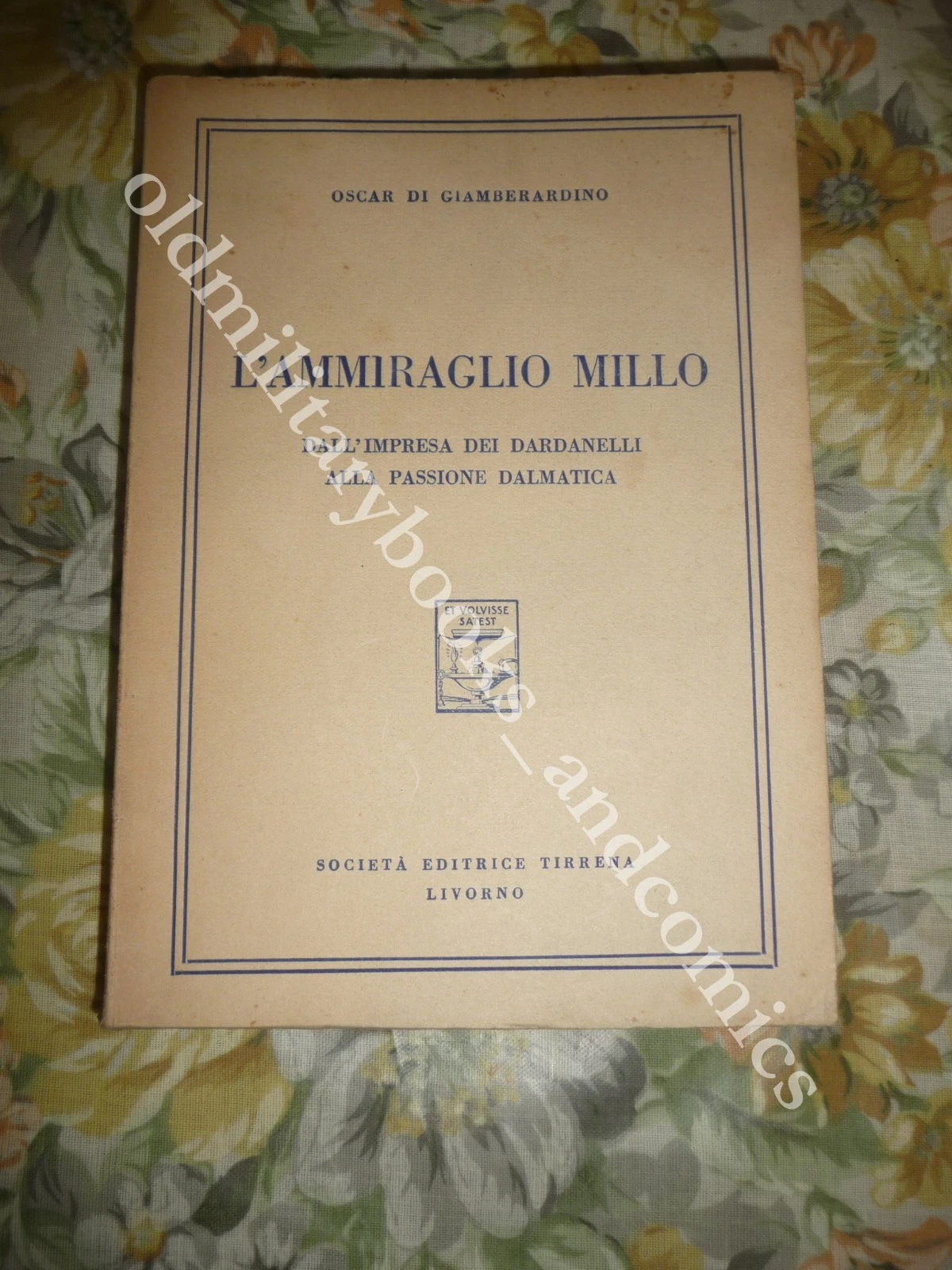 L'AMMIRAGLIO MILLO OSCAR DI GIAMBERARDINO