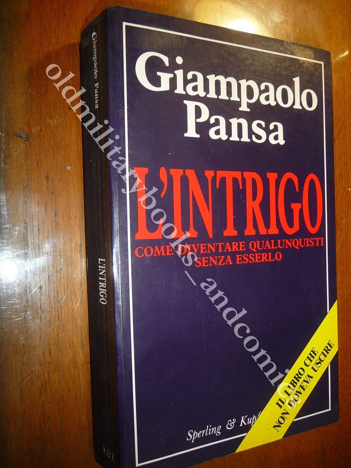 L'INTRIGO COME DIVENTARE QUALUNQUISTI SENZA ESSERLO