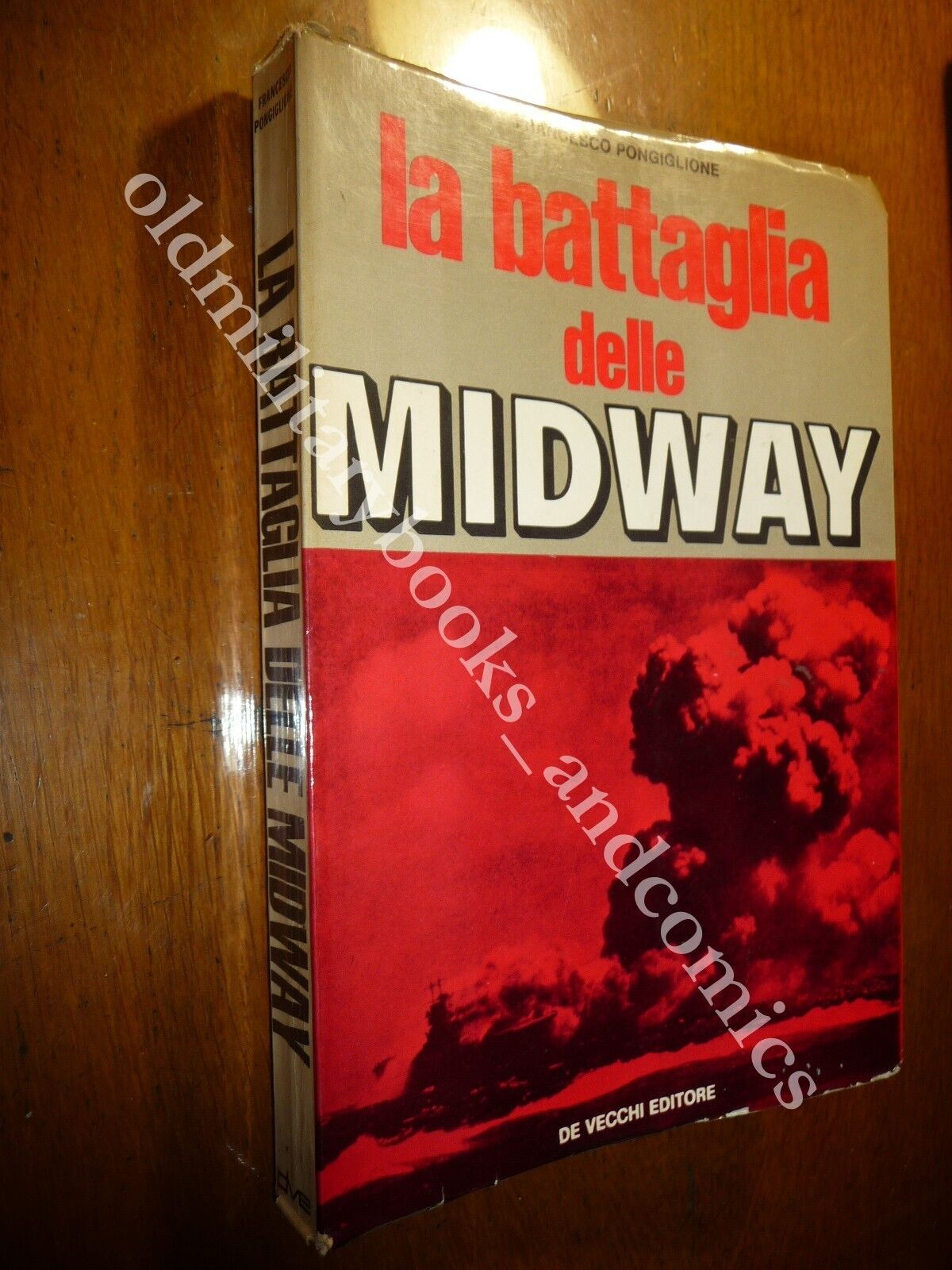 LA BATTAGLIA DELLE MIDWAY FRANCESCO PONGIGLIONE ACCURATO STUDIO