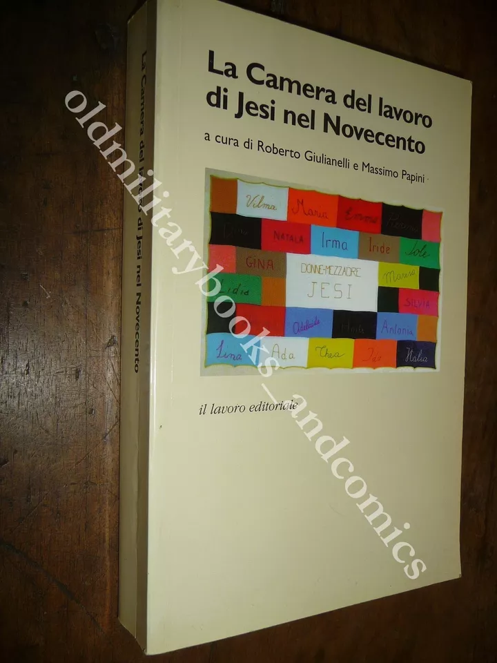 LA CAMERA DEL LAVORO DI JESI NEL NOVECENTO ROBERTO GIULIANELLI …