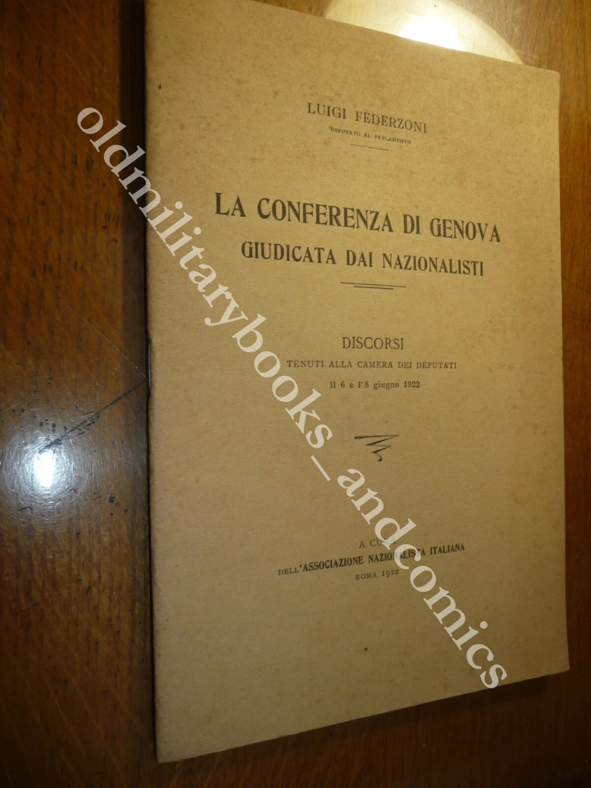 LA CONFERENZA DI GENOVA GIUDICATA DAI NAZIONALISTI LUIGI FEDERZONI