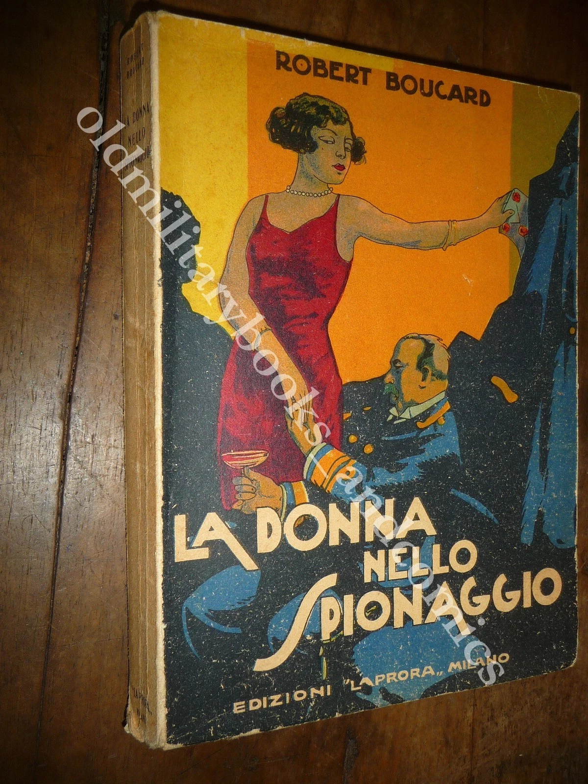 LA DONNA NELLO SPIONAGGIO ROBERT BOUCARD