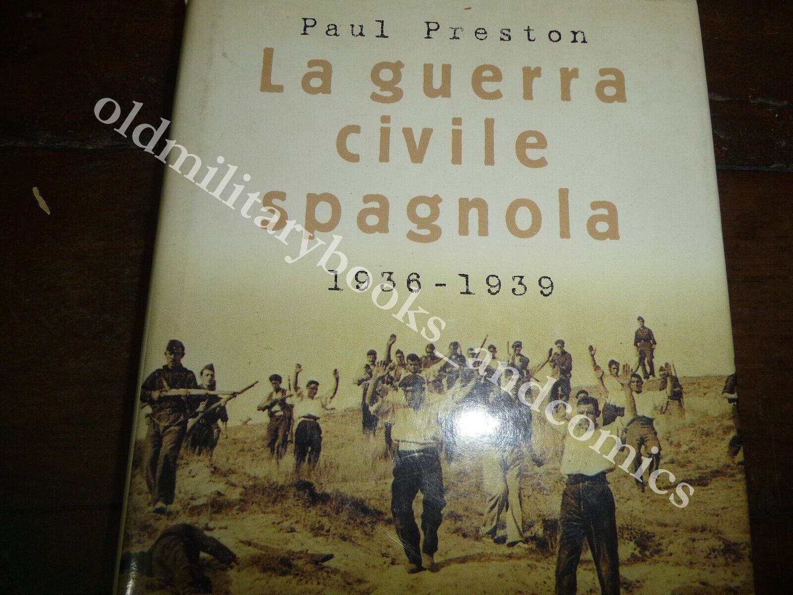 LA GUERRA CIVILE SPAGNOLA 1936-1939 PAUL PRESTON GUERRA DI SPAGNA