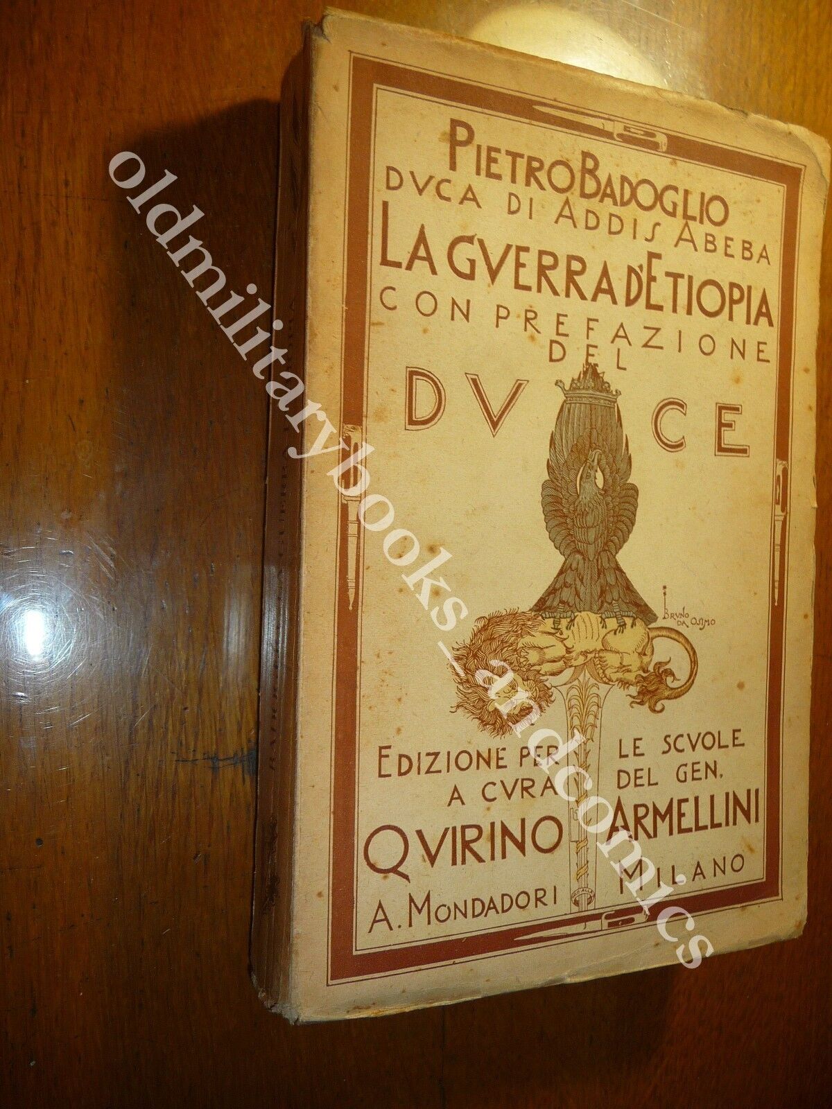 LA GUERRA D'ETIOPIA CON LA PREFAZIONE DEL DUCE PIETRO BADOGLIO …