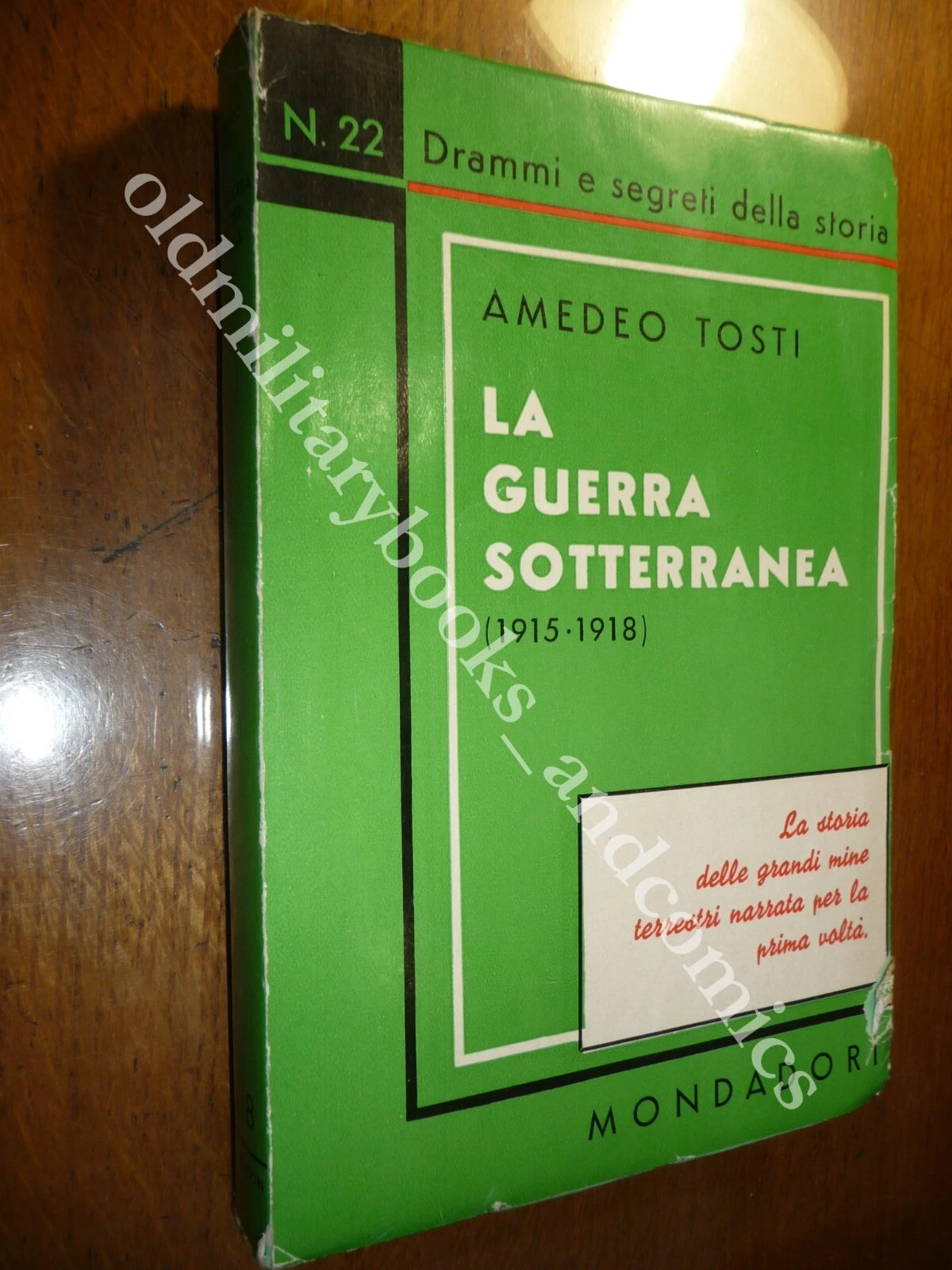 LA GUERRA SOTTERRANEA EPISODI DELLA GUERRA DI MINE SULLA FRONTE …