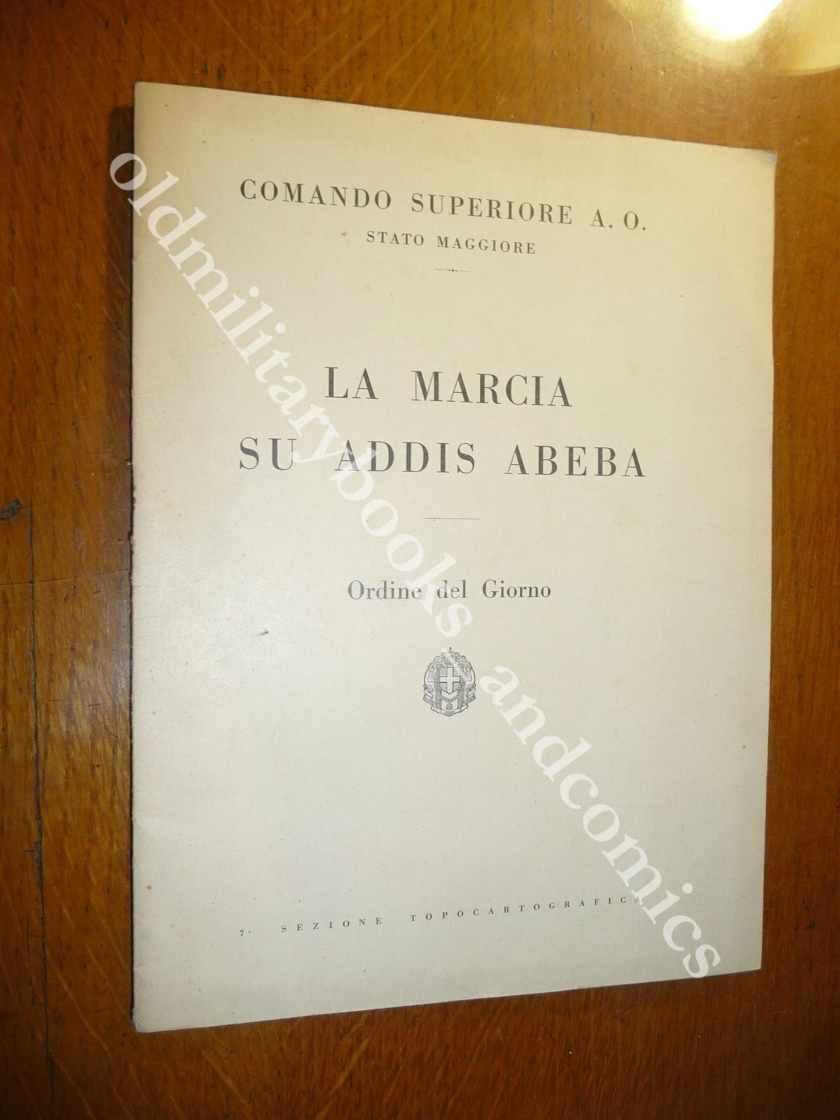 LA MARCIA SU ADDIS ABEBA ORDINE DEL GIORNO COMANDO SUPREMO …