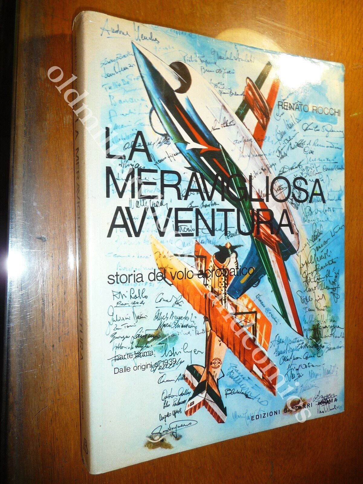 LA MERAVIGLIOSA AVVENTURA STORIA DEL VOLO ACROBATICO DALLE ORIGINI AL …