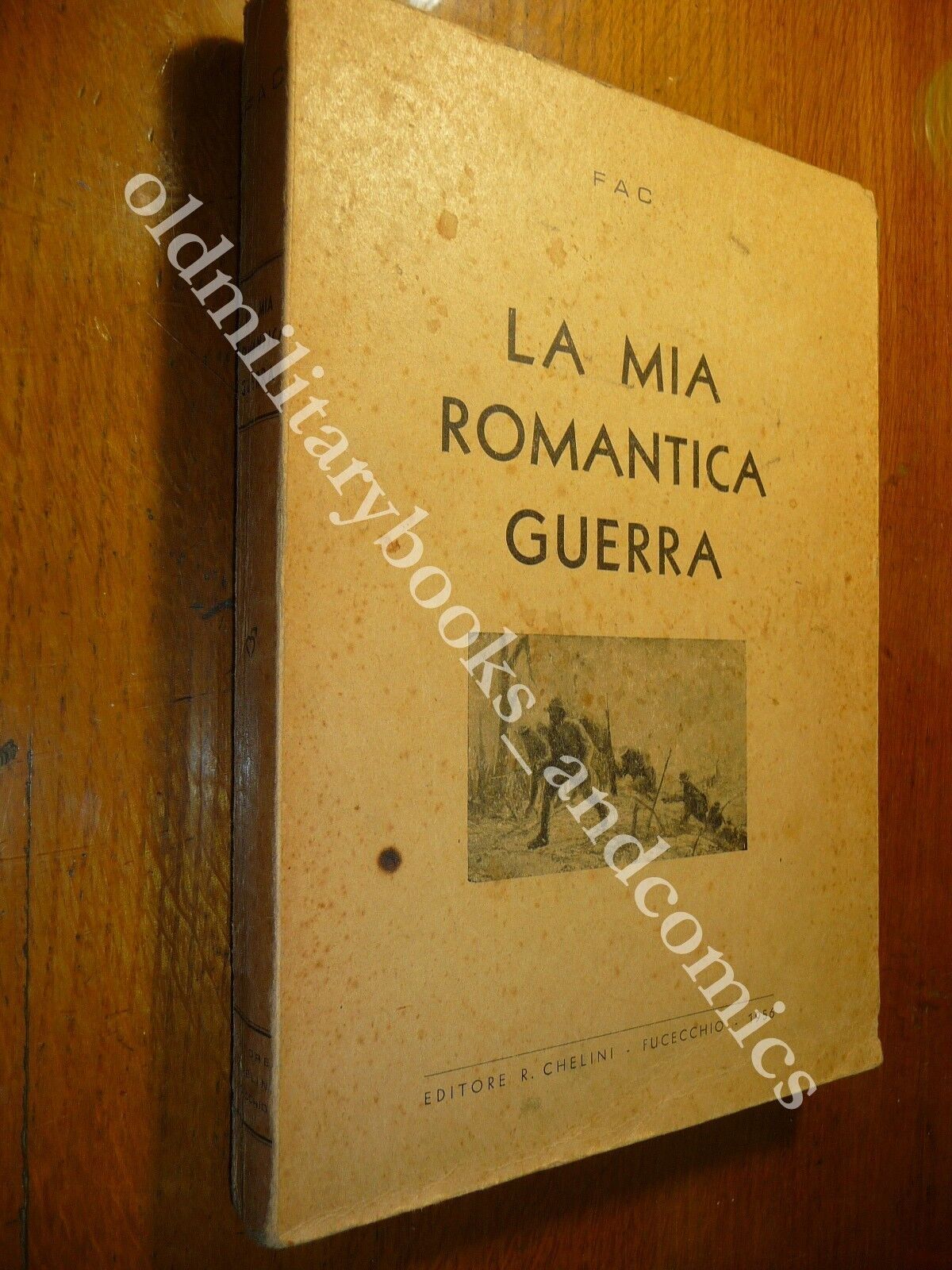 LA MIA ROMANTICA GUERRA FAC