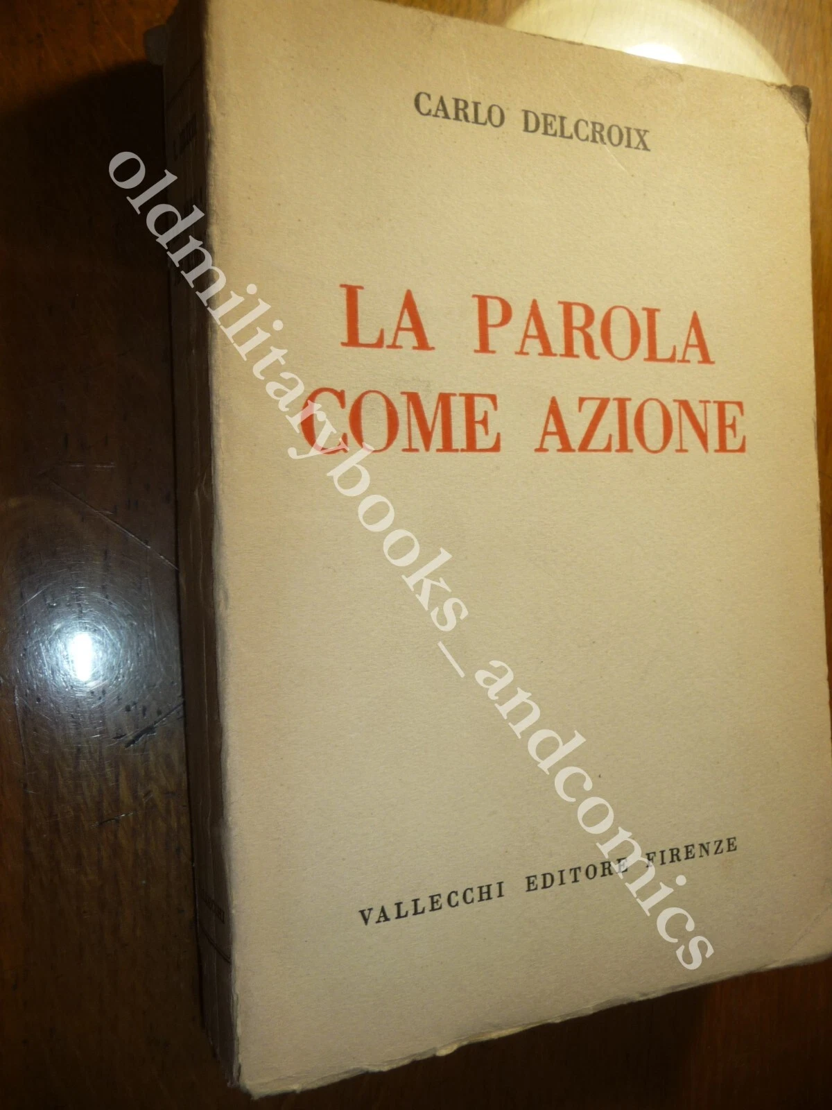 LA PAROLA COME AZIONE CARLO DELCROIX